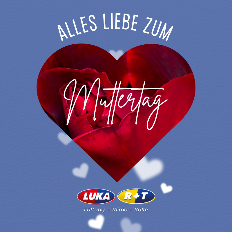 20250511 LUKA Muttertag UG 800 x 800 px