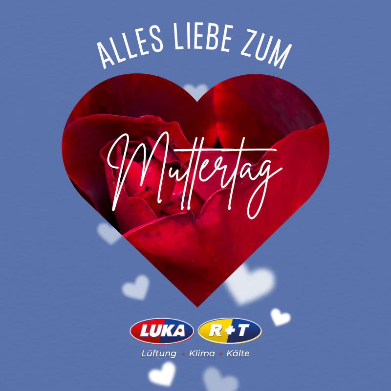 20250511 LUKA Muttertag UG 800 x 800 px